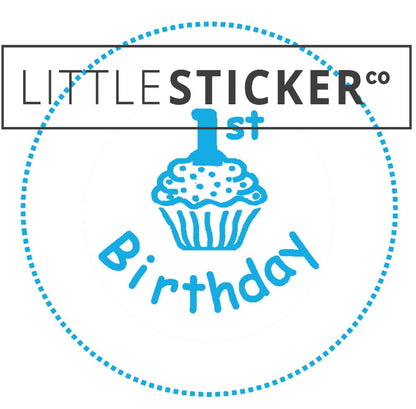 First Birthday stickers. Choose from various designs and colours