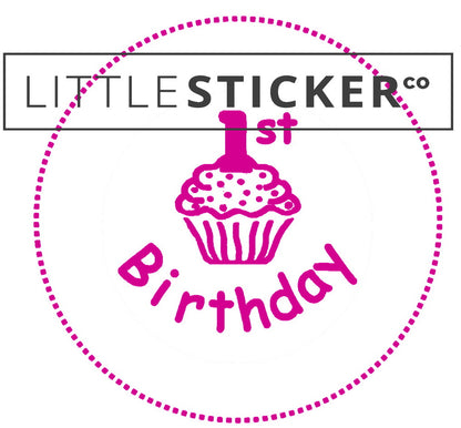 First Birthday stickers. Choose from various designs and colours